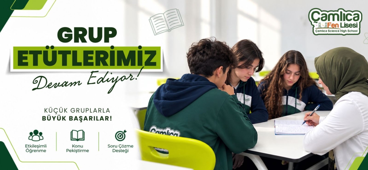 GRUP ETÜTLERİMİZ DEVAM EDİYOR